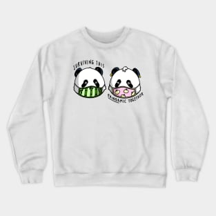 Surviving the Pandamic Crewneck Sweatshirt